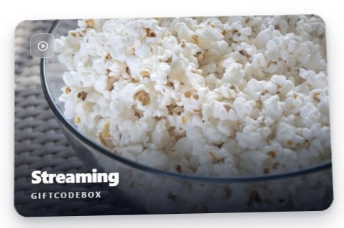 Streaming gift card